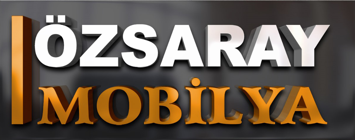 Özsaray Mobilya